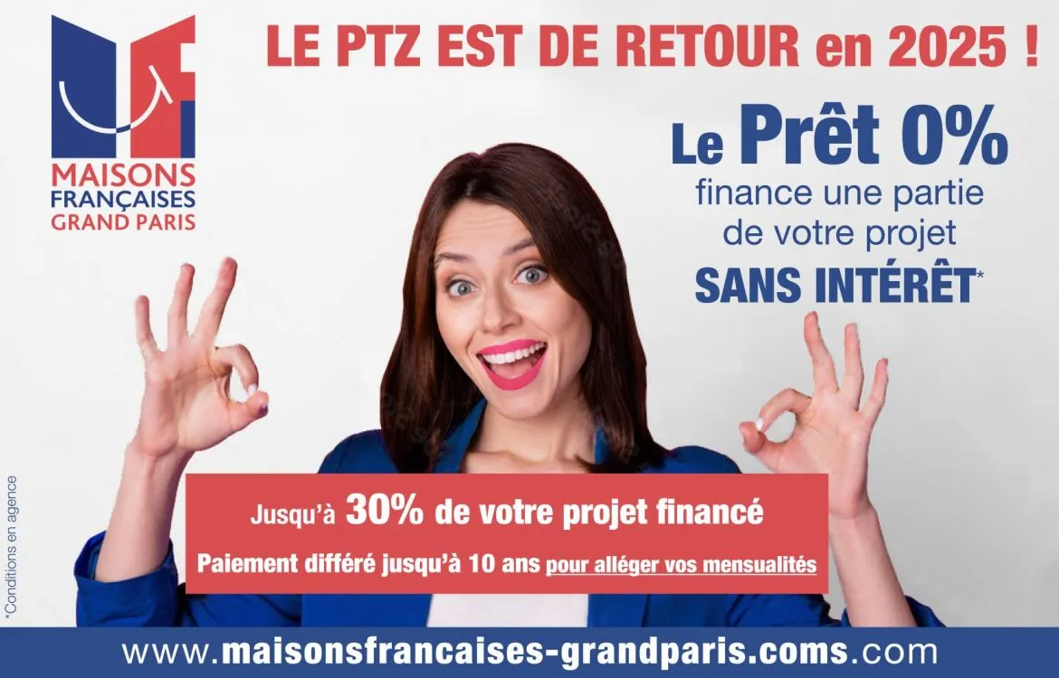 LE PTZ EST DE RETOUR en 2025 !