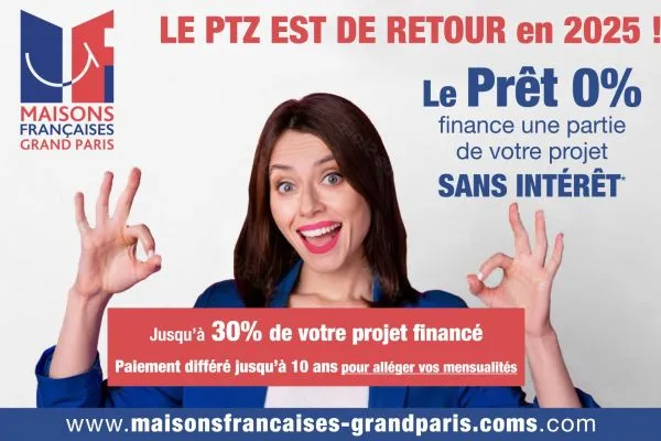 LE PTZ EST DE RETOUR en 2025 !